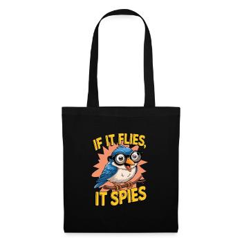 If It Flies It Spies für einen Ornithologe - Stoffbeutel - Schwarz - Vorne