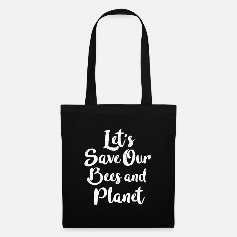 Let's save our bees and planet - Tote Bag - black