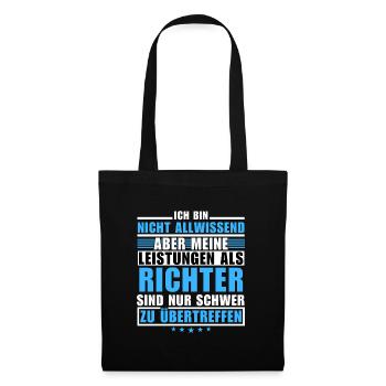 Unsurpassed performance as a judge - Tote Bag - black - Front