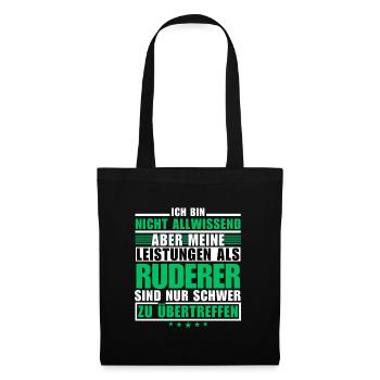 Unsurpassed performance as a rower - Tote Bag - black - Front