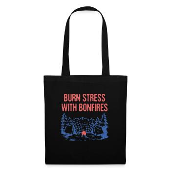 Burn Stress with Bonfires Camping Funny Camper - Tote Bag - black - Front