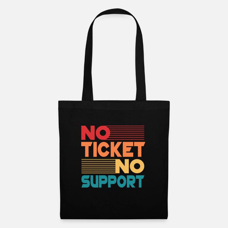 No Ticket No Support Informatiker IT Administrator - Stoffbeutel - Schwarz