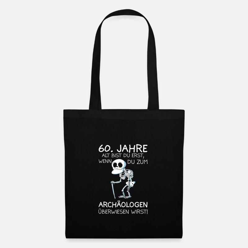 60 Jahre Geburtstag lustiges Sprüche Geschenk - Stoffbeutel - Schwarz