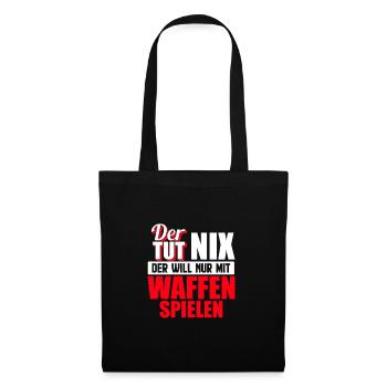 Lustiges Soldaten Sprüche Geschenk - Stoffbeutel - Schwarz - Vorne