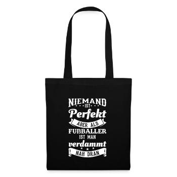 Lustiges Fußball Fußballer Sprüche Geschenk - Stoffbeutel - Schwarz - Vorne