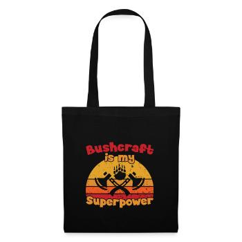 Bushcraft is my Superpower / Bushcraft - Tote Bag - black - Front