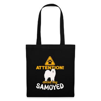 Aufmerksamkeit! Meide meine Samojeden! - Stoffbeutel - Schwarz - Vorne