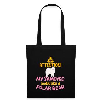 Attention! My Samoyed looks like a Polar Bear - Tote Bag - black - Front