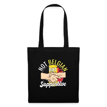Not Belgian But Supportive Country Travel Belgium - Tote Bag - black - Front