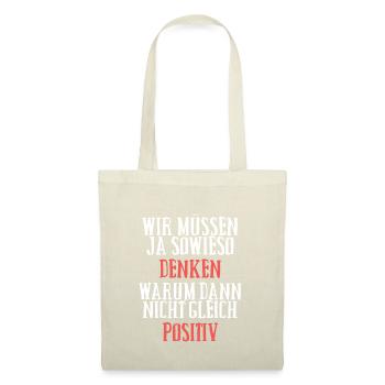 Positiv Denken - Stoffbeutel - Natur - Vorne