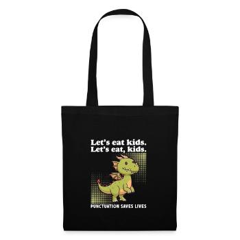 Let's Eat Kids Punctuation Saves Lives Funny - Tote Bag - black - Front