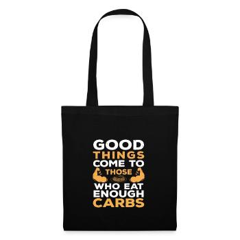 Good Things Come Eat Carbs Funny Carbohydrate - Tote Bag - black - Front