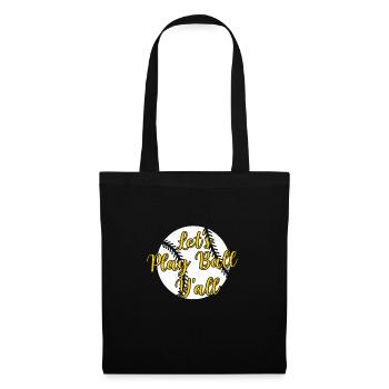 Let's Play Funny Game Day Humor For Baseball - Tote Bag - black - Front