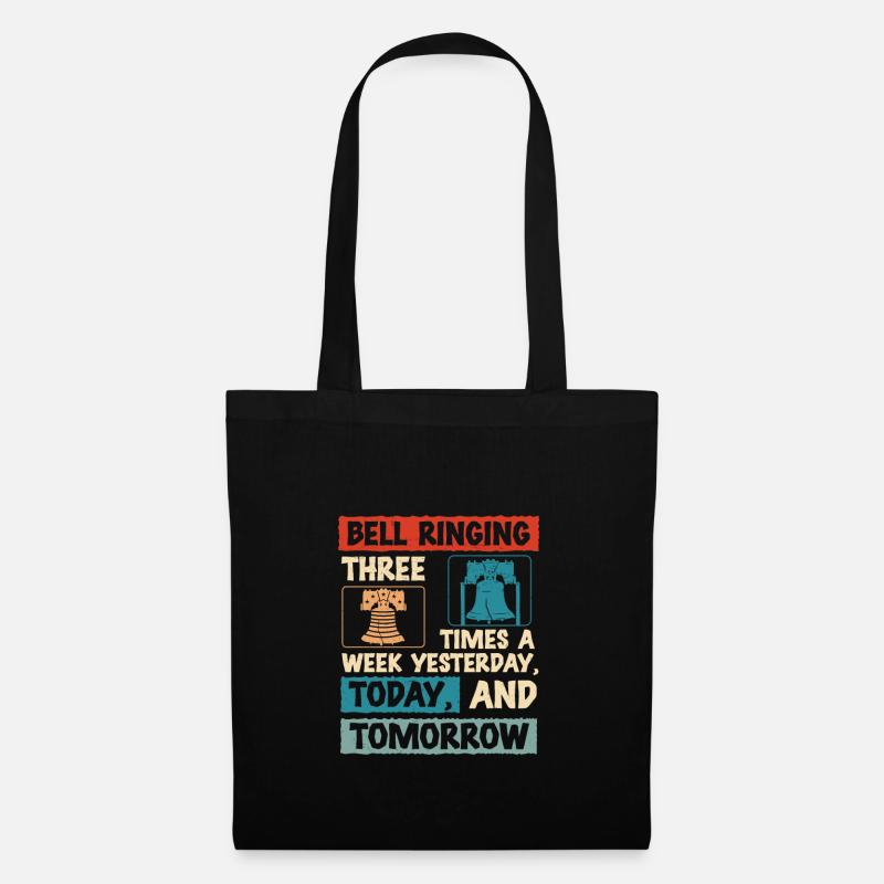 Funny Bell Ringing Hobby Three Times A Week For - Tote Bag - black