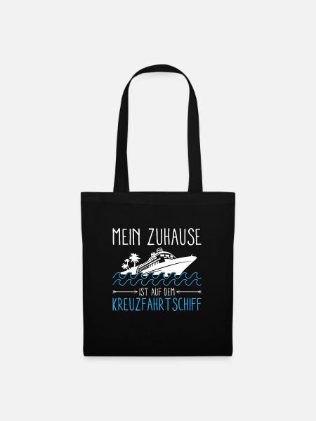 Mein Zuhause Ist Auf Dem Kreuzfahrtschiff - Stoffbeutel - Schwarz