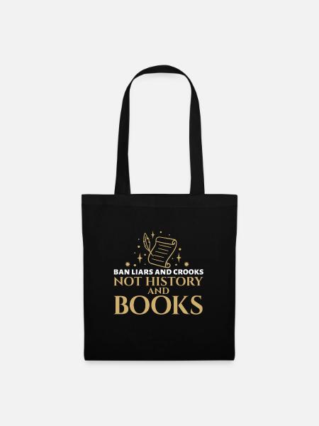Bookworm Ban Liars And Crooks Not History And - Stoffbeutel - Schwarz