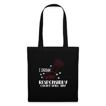 I drink wine responsibly, I - Tote Bag - black - Front