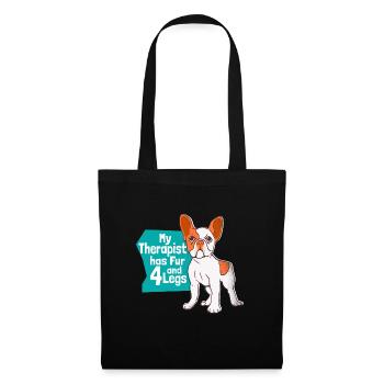 My Therapist Has Fur and 4 Legs Hund Französische - Stoffbeutel - Schwarz - Vorne