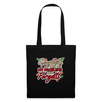 Spaghetti Make Problems Forgetti Pasta Noodles - Tote Bag - black - Front