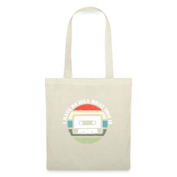 Je n’ai aucune idée de ce que c’est que le retour en arrière des années 70 80 - Sac en tissu - nature - Devant