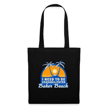 I Need To Be Seahabilitated Baker Beach Summer - Tote Bag - black - Front