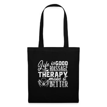 Massage Therapy Makes Life Better - Tote Bag - black - Front