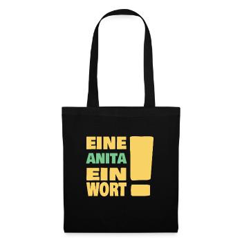 Eine Anita ein Wort - Stoffbeutel - Schwarz - Vorne