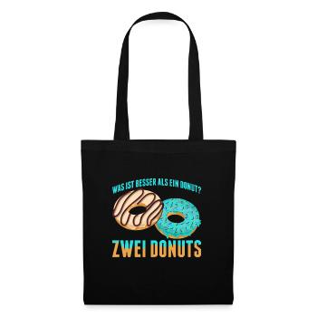 Was ist besser als ein Donut? Zwei Donuts Lieblibg - Stoffbeutel - Schwarz - Vorne