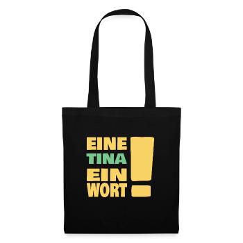 Geschenk für Tina - Stoffbeutel - Schwarz - Vorne