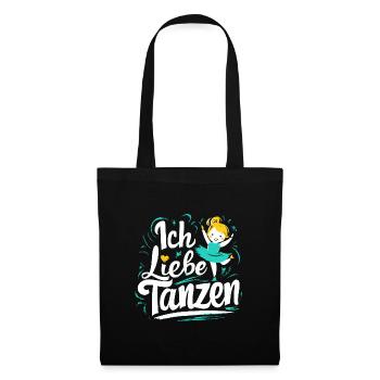 Ich liebe Tanzen Mädchen Ballett Hip-Hop Geschenk - Stoffbeutel - Schwarz - Vorne