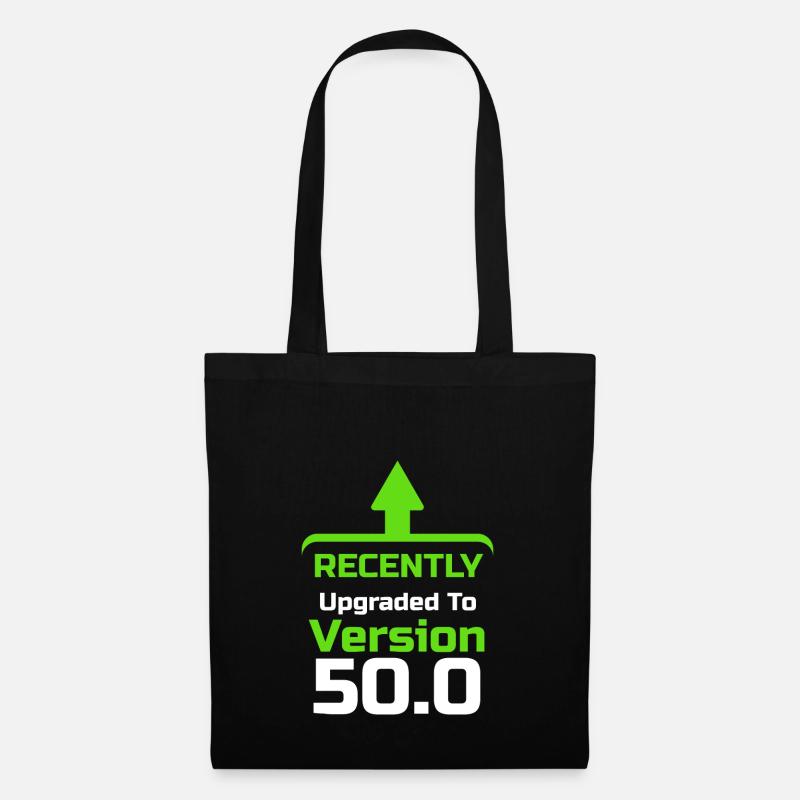 Kürzlich aktualisiert auf Version 50.0, Computerprogrammierer, Computer Nerd, Computer Geek - Stoffbeutel - Schwarz