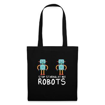 Droid Builder Cool Funny Robotics Stop Staring At - Tote Bag - black - Front
