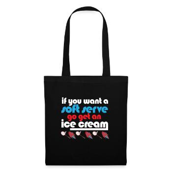 Funny Badminton If You Want A Soft Serve Go Get - Tote Bag - black - Front