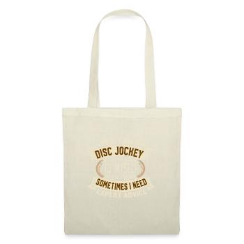 Yes I Am A Disc Jockey Expert Advice Motif - Tote Bag - nature - Front