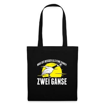 Was ist besser als eine Gans? Zwei Gänse - Stoffbeutel - Schwarz - Vorne
