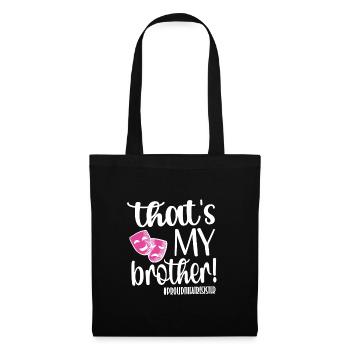 Theater Sister Theater Actor Sister - Tote Bag - black - Front