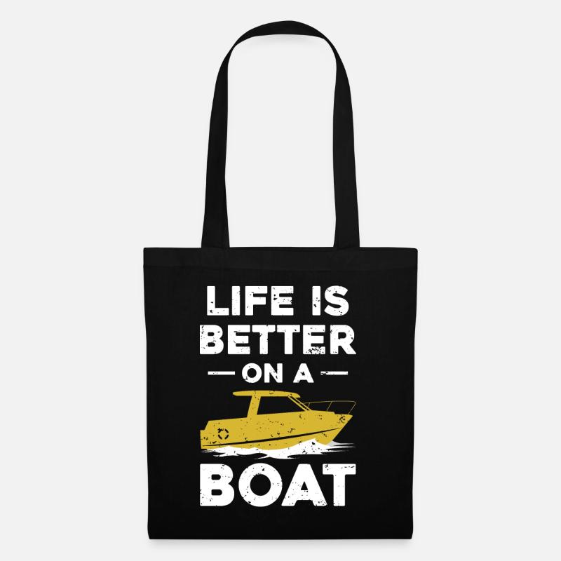 Life Is Better On A Boat - Stoffbeutel - Schwarz
