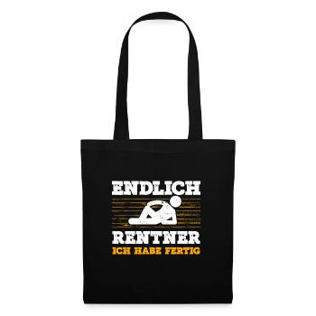 Endlich Rentner Ich Habe Fertig Geschenk - Stoffbeutel - Schwarz - Vorne