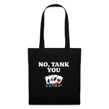 No TANK You Poker Card Games Poker Player Card - Stoffbeutel - Schwarz - Vorne