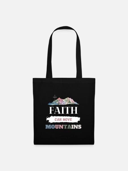 Faith can move Mountains Christlich - Stoffbeutel - Schwarz