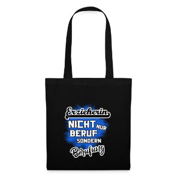 Erzieherin - eine Berufung - Stoffbeutel - Schwarz - Vorne