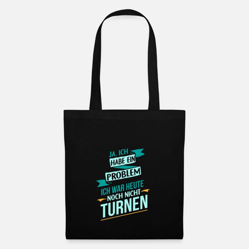 Turnen Sport Problem ich liebe Geschenk - Stoffbeutel - Schwarz