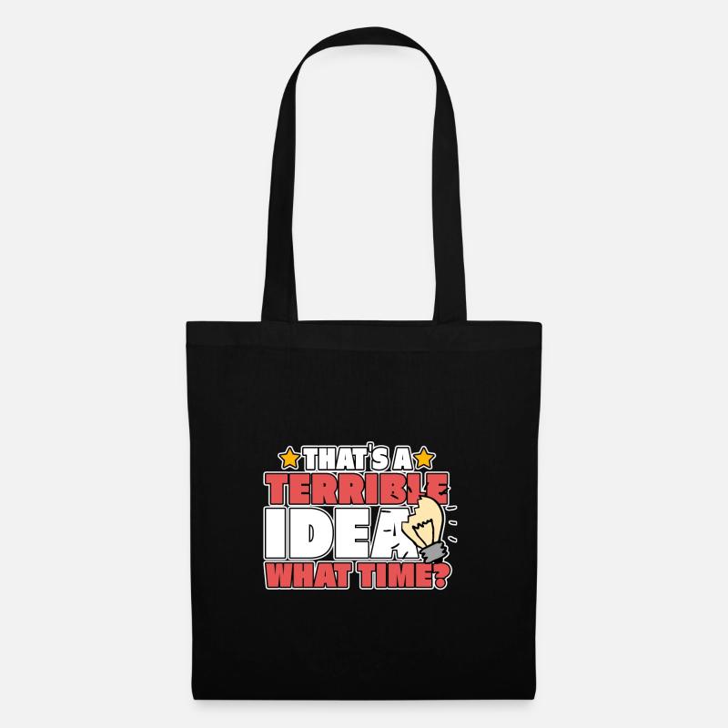 TERRIBLE IDEA - Tote Bag - black