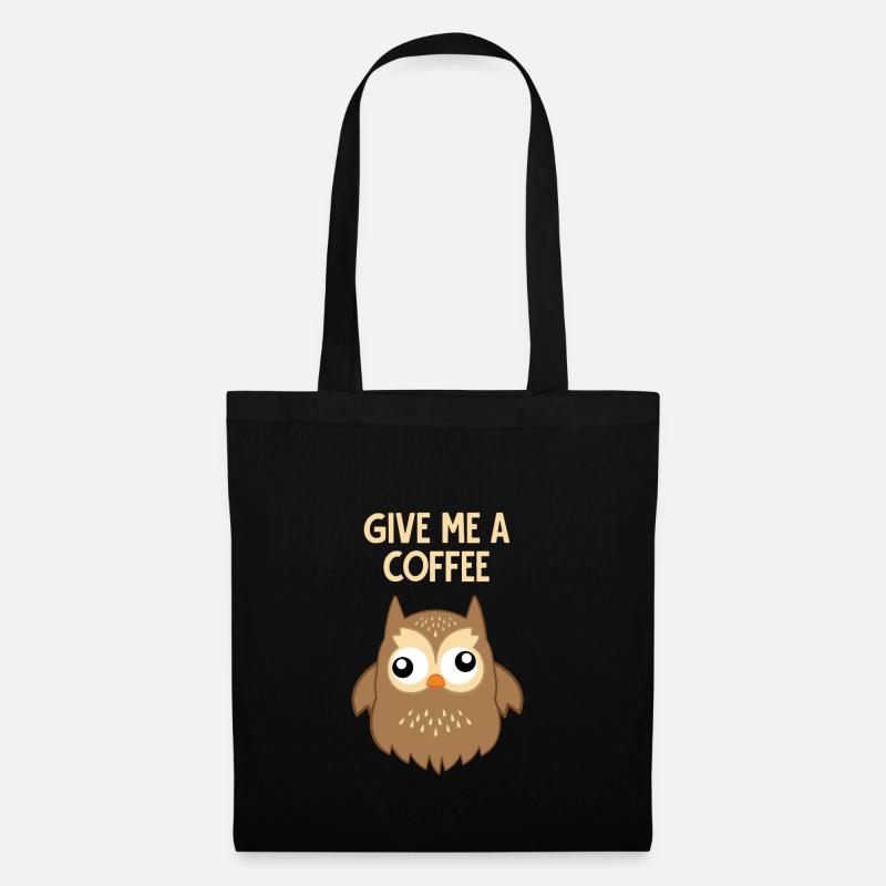 Kaffee - Eule - süchtig - Lustig - Geschenk - Stoffbeutel - Schwarz