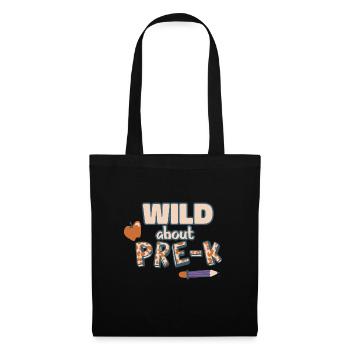 Wild About Pre-K Lehrer Schule Pre-K Tier Drucken - Stoffbeutel - Schwarz - Vorne