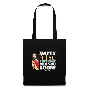 Happy 41st Birthday See You Soon Funny Jesus Meme - Tote Bag - black - Front