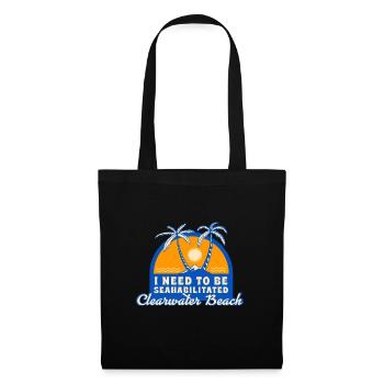 I Need To Be Seahabilitated Clearwater Beach - Tote Bag - black - Front