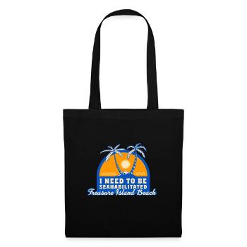 I Need To Be Seahabilitated Treasure Island Beach - Tote Bag - black - Front
