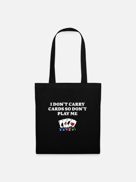Don't Play Me Poker Gambler Poker Player Gambling - Stoffbeutel - Schwarz