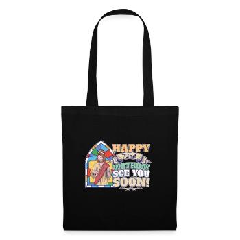 Happy 72ndBirthday See You Soon Funny Jesus Meme - Tote Bag - black - Front